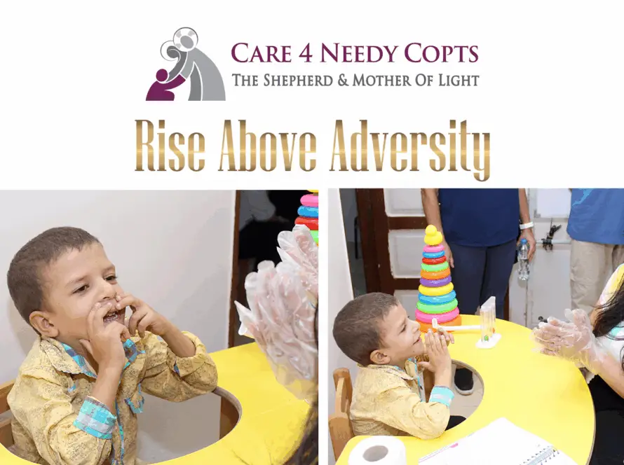 Rise Above Adversity care 4 needy copts special needs program