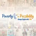 Poverty to Possibility | Change Begins with You